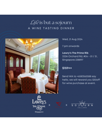 Sojourn x Lawrys The Prime Rib Singapore| 21 August 2024..