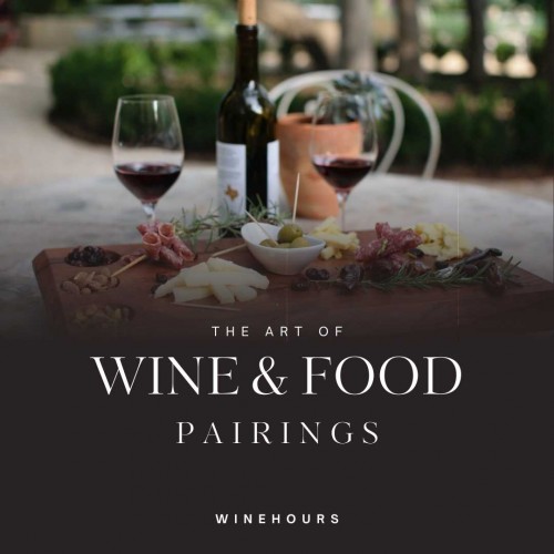 Mastering the Art of Wine and Food Pairings