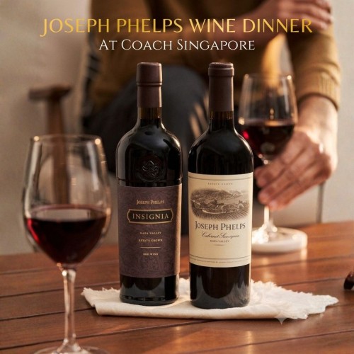 An Exclusive Joseph Phelps Wine Dinner at Coach Singapore